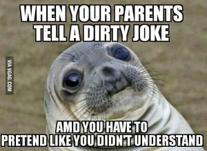 tell me a dirty joke