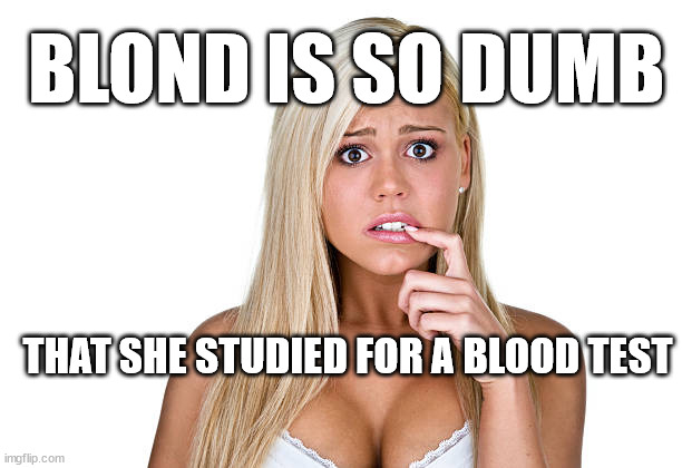 Rude blond jokes